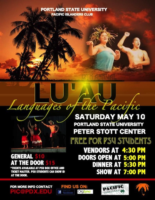 PSU Pacific Islanders Club 12th Annual Lu'au "Languages of the Pacific"