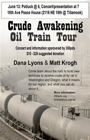  Crude Awakening Tour Comes to Portland:  Music and Advocacy meet in Oil Train Show