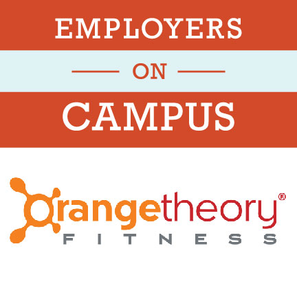 Employers On Campus: Orange Theory Fitness