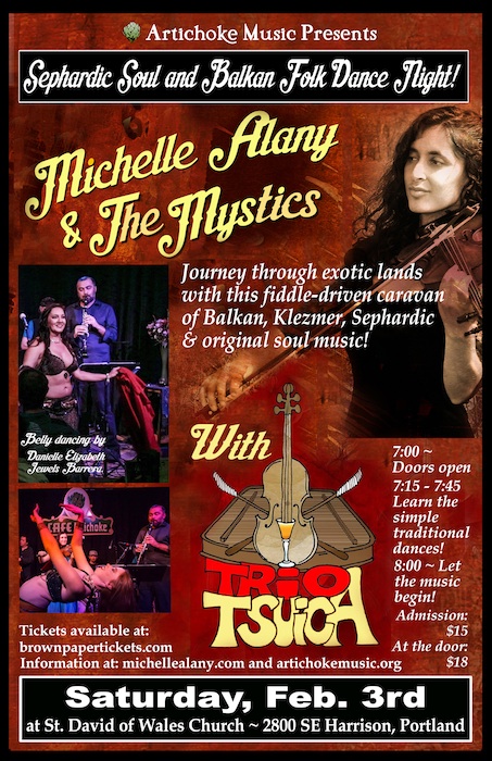 Artichoke Music Presents: An evening of Sephardic Soul and Balkan Folk Dance! Michelle Alany & The Mystics with Trio Tsuica